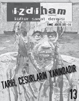 İzdiham Dergi Sayı: 13 Temmuz-Ağustos 2013 – İzdiham Dergisi kitap kapağı