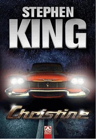 Christine – Stephen King – Altın Kitaplar kitap kapağı