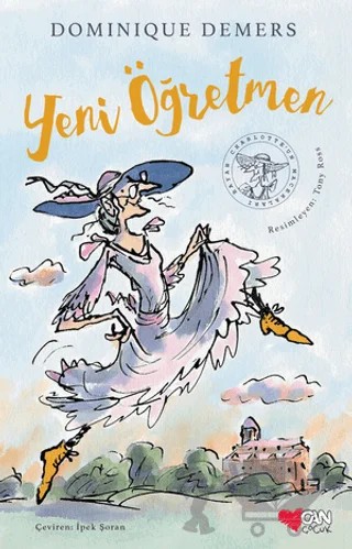 Yeni Öğretmen – Dominique Demers – Can Çocuk Yayınları kitap kapağı