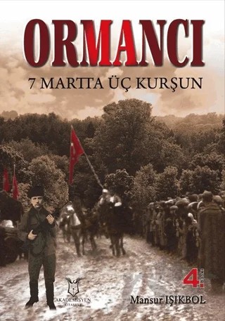 Ormancı – Mansur Işıkbol – Akademisyen Kitabevi kitap kapağı