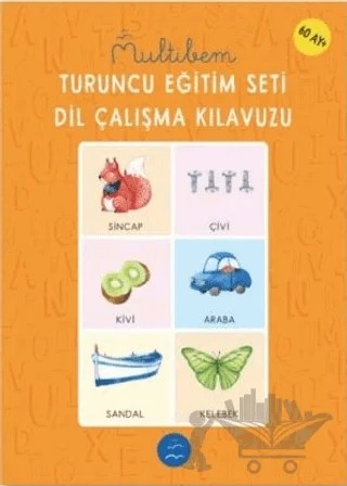Turuncu Eğitim Seti Dil Çalışma Kılavuzu – Öğr. Gör. Nurten Memiş Güneş – Multibem Yayınları kitap kapağı