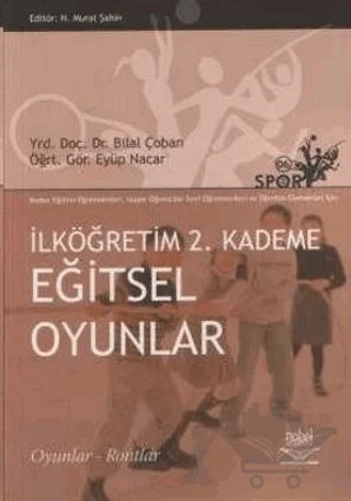 İlköğretim 2. Kademe Eğitsel Oyunlar – Bilal Çoban – Nobel Akademik Yayıncılık kitap kapağı