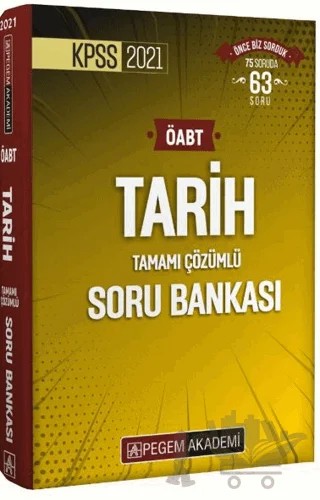 2021 KPSS ÖABT Tarih Tamamı Çözümlü Soru Bankası – Kolektif – Pegem Akademi Yayıncılık kitap kapağı
