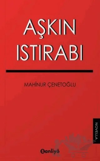 Aşkın Istırabı – Mahinur Çenetoğlu – Banliyö Kitap kitap kapağı