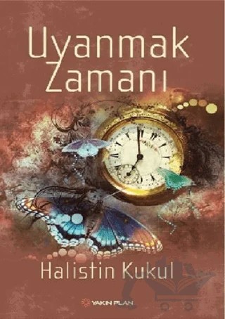 Uyanmak Zamanı – M. Halistin Kukul – Yakın Plan Yayınları kitap kapağı