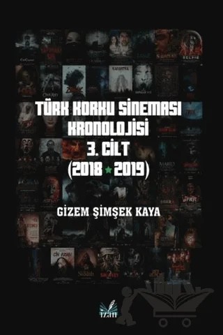 Türk Korku Sineması 3. Cilt (2018-2019) – Gizem Şimşek Kaya – İzan Yayıncılık kitap kapağı