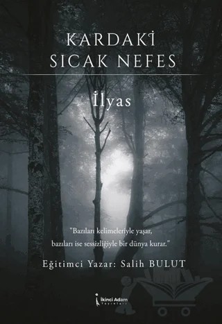 Kardaki Sıcak Nefes – Salih Bulut – İkinci Adam Yayınları kitap kapağı