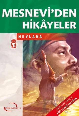 Mesnevi'den Hikayeler - Mevlana – Kolektif – Timaş Çocuk kitap kapağı
