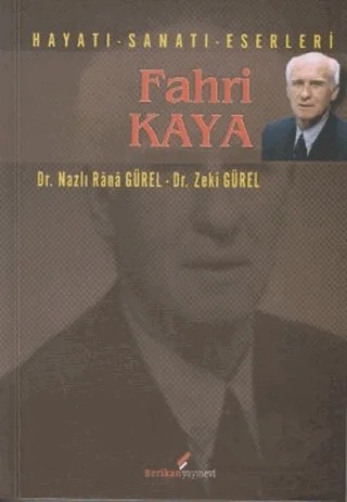 Fahri Kaya – Nazlı Rana Gürel, Zeki Gürel – Berikan Yayınevi kitap kapağı