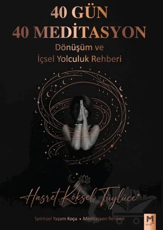 40 Gün 40 Meditasyon – Hasret Köksel Tüylüce – Memento Mori kitap kapağı