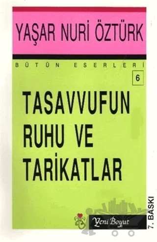 Tasavvufun Ruhu ve Tarikatlar – Yaşar Nuri Öztürk – Yeni Boyut Yayınları kitap kapağı
