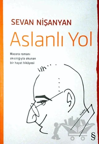 Aslanlı Yol – Sevan Nişanyan – Everest Yayınları kitap kapağı