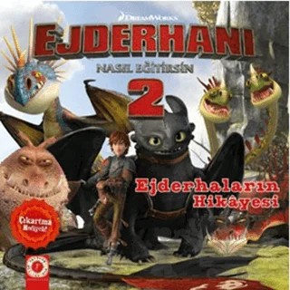 DreamWorks - Ejderhanı: Nasıl Eğitirsin 2 – Kolektif – Artemis Yayınları kitap kapağı