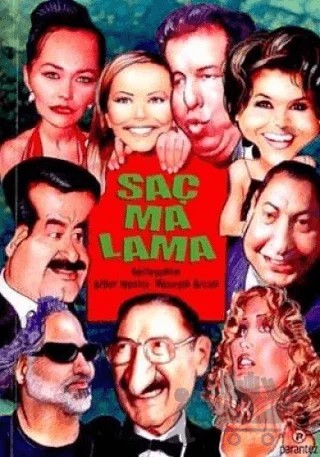Saçmalama – Alper Mestçi, Hüseyin Özcan – Parantez Yayınları kitap kapağı