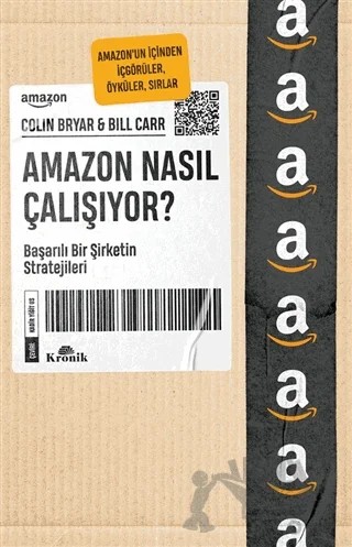 Amazon Nasıl Çalışıyor? – Colin Bryar, Bill Carr – Kronik Kitap kitap kapağı