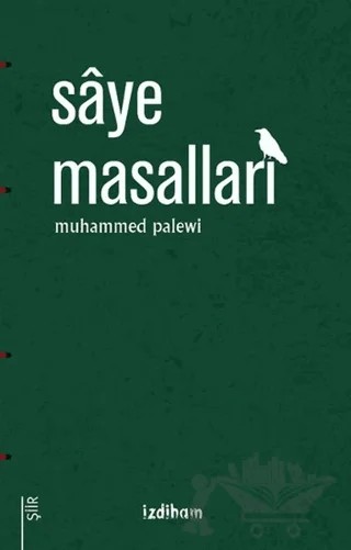 Saye Masalları – Muhammed Palewi – İzdiham kitap kapağı