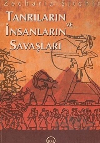 Tanrıların ve İnsanların Savaşları – Zecharia Sitchin – Ruh ve Madde Yayınları kitap kapağı