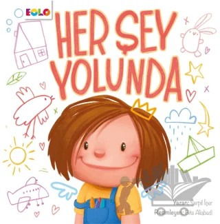 Her Şey Yolunda – Serpil İçer – Eolo Yayıncılık kitap kapağı