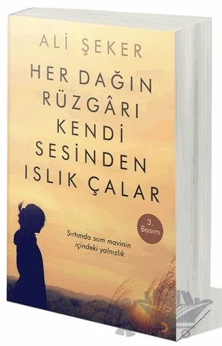 Her Dağın Rüzgarı Kendi Sesinden Islık Çalar – Ali Şeker – Cinius Yayınları kitap kapağı