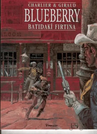 Batıdaki Fırtına Blueberry – Charlier, Giraud – İnkılap Kitabevi kitap kapağı