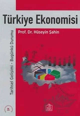 Türkiye Ekonomisi (Hüseyin Şahin) – Hüseyin Şahin – Ezgi Kitabevi Yayınları kitap kapağı