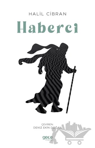 Haberci – Halil Cibran – Gece Kitaplığı kitap kapağı