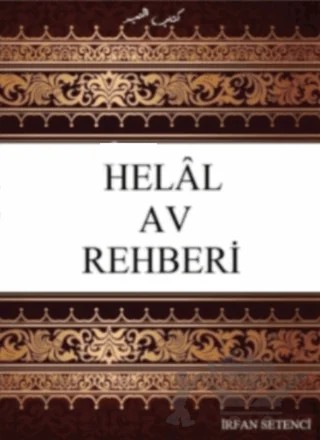 Helal Av Rehberi – İrfan Setenci – Beka Yayınları kitap kapağı