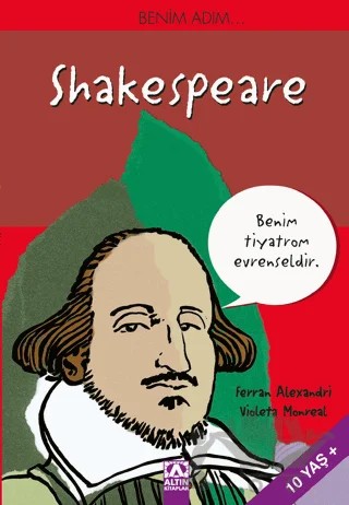 Benim Adım... Shakespeare – Ferran Alexandri – Altın Kitaplar kitap kapağı
