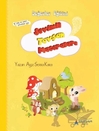 Sevimli Tavşan Maceraları (Değerler Eğitimi) – Ayşe Serra Kara – Kayalıpark Çocuk kitap kapağı