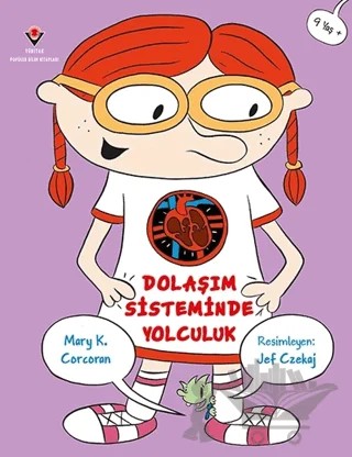 Dolaşım Sisteminde Yolculuk – Mary K. Corcoran – TÜBİTAK Yayınları kitap kapağı