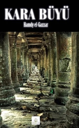 Kara Büyü – Hamdy el-Gazzar – Kyrhos Yayınları kitap kapağı
