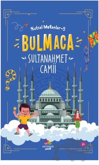 Sultan Ahmet Camii - Kutsal Mekanlar - 5 – Kolektif – Mevsimler Kitap kitap kapağı