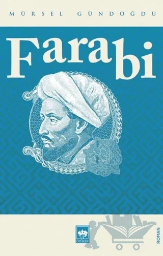 Farabi – Mürsel Gündoğdu – Ötüken Neşriyat kitap kapağı