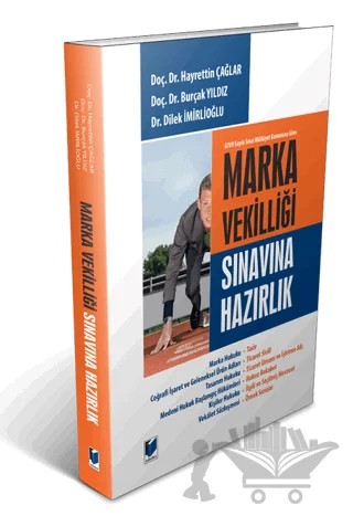 Marka Vekilliği Sınavına Hazırlık – Hayrettin Çağlar, Burçak Yıldız, Dilek İmirlioğlu – Adalet Yayınevi kitap kapağı