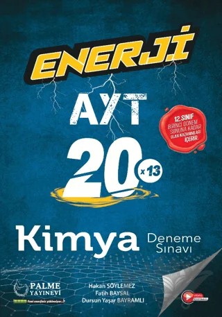 Enerji AYT Kimya 20 Deneme Sınavı – Dursun Yaşar Bayramlı, Fatih Baysal, Hakan Söylemez – Palme Yayınları kitap kapağı