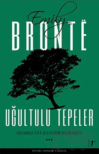 Uğultulu Tepeler – Emily Bronte – Artemis Yayınları kitap kapağı