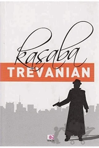 Kasaba – Trevanian (Rodney William Whitaker) – E Yayınları kitap kapağı