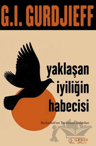 Yaklaşan İyiliğin Habercisi – G. I. Gurdjieff – Serüven Yayınevi kitap kapağı
