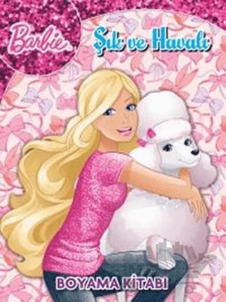 Barbie Şık ve Havalı Boyama Kitabı – Kolektif – Doğan Egmont Yayıncılık kitap kapağı