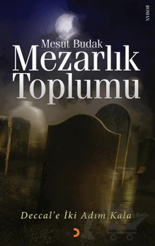 Mezarlık Toplumu – Mesut Budak – Cinius Yayınları kitap kapağı