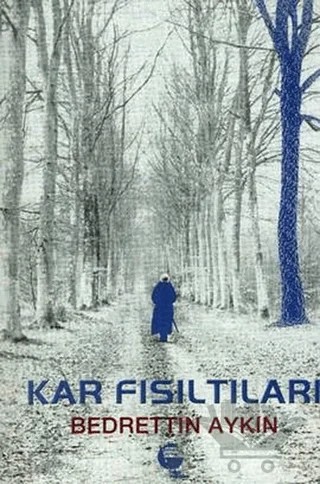 Kar Fısıltıları – Bedrettin Aykın – Belge Yayınları kitap kapağı
