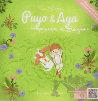 Happiness is Everywhere - Puyo ve Aya – Tuçe Bakan – Puyo and Aya kitap kapağı