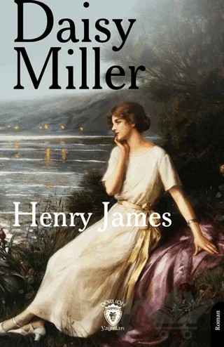 Daisy Miller – Henry James – Dorlion Yayınları kitap kapağı