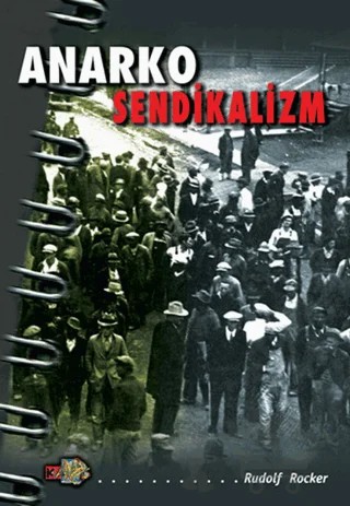 Anarko Sendikalizm – Rudolf Rocker – Kaos Yayınları kitap kapağı