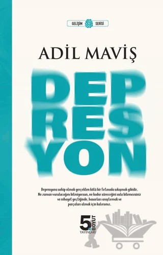 Depresyon – Adil Maviş – 5. Boyut Yayınları kitap kapağı