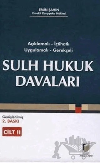 Sulh Hukuk Davaları (2 Cilt) – Emin Şahin – Adalet Yayınevi kitap kapağı