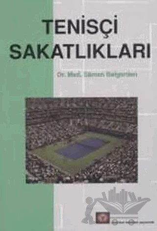 Tenisçi Sakatlıkları – Saman Belgerden – İstanbul Tıp Kitabevi kitap kapağı