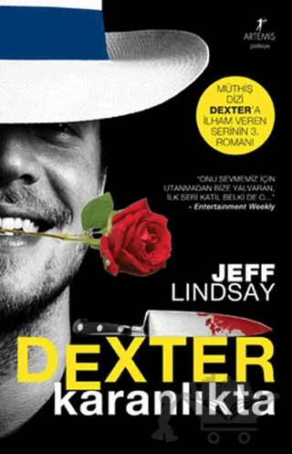 Dexter Karanlıkta – Jeff Lindsay – Artemis Yayınları kitap kapağı
