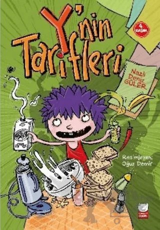 Y’nin Tarifleri – Nazlı Deniz Güler – Kırmızı Kedi Çocuk kitap kapağı