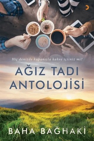 Ağız Tadı Antolojisi – Baha Bağhaki – Cinius Yayınları kitap kapağı
